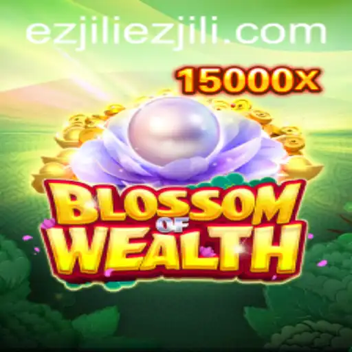Exploring the Enchanting World of BlossomofWealth: A Guide to Mastering Ezjili