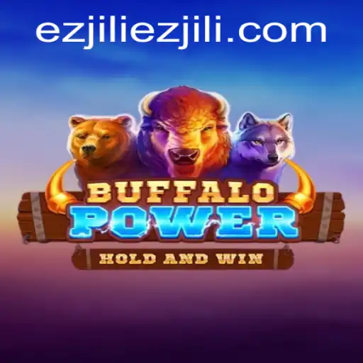 Explore the Thrilling World of Buffalo Power in Ezjili's New Game