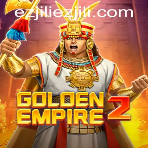 GoldenEmpire2: An Immersive Journey into the World of Ezjili