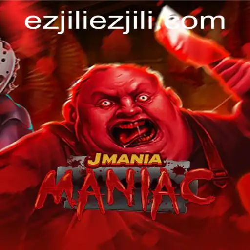Exploring the World of JManiaManiac: A Thrilling Adventure with Ezjili