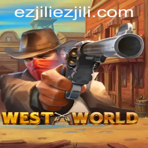 Exploring the World of WestWorld: Understanding Ezjili
