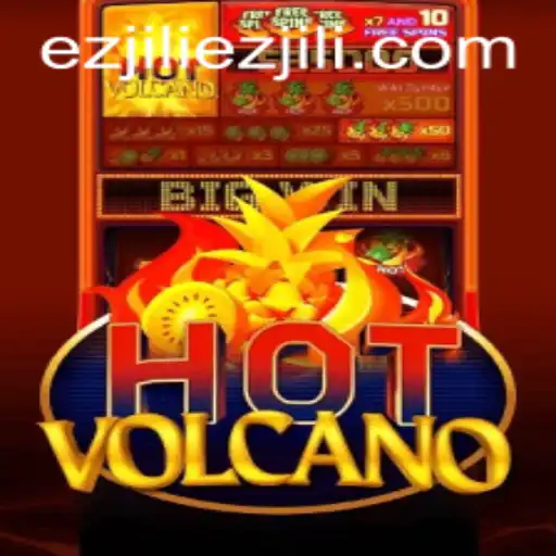 Exploring the Thrilling World of HotVolcano by Ezjili