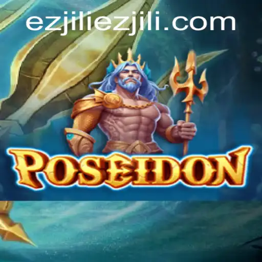 Dive into the World of 'Poseidon': A New Adventure Awaits with Ezjili