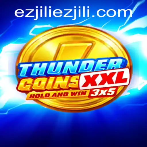 Exploring ThunderCoinsXxl: The New Era of Digital Gaming
